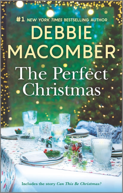 The Perfect Christmas: A Holiday Romance Novel (Reissue)