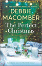 The Perfect Christmas: A Holiday Romance Novel (Reissue)