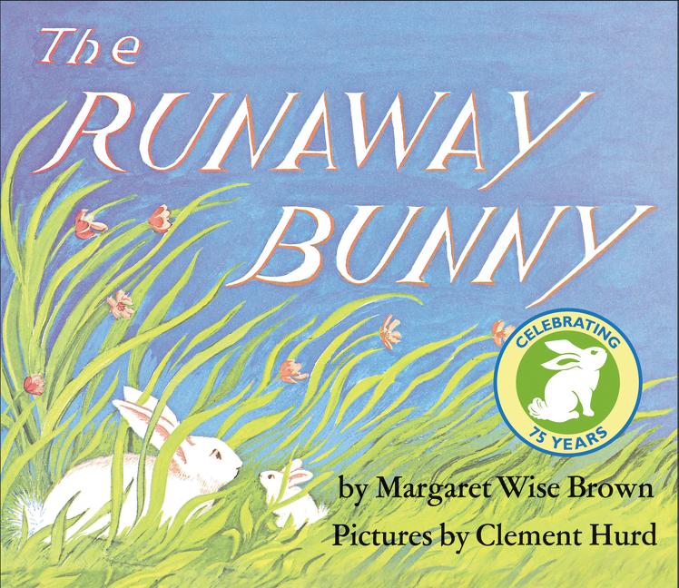 The Runaway Bunny Padded: An Easter and Springtime Book for Kids