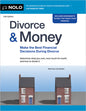 Divorce & Money: Make the Best Financial Decisions During Divorce