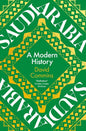 Saudi Arabia: A Modern History