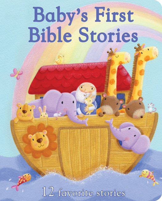 Baby's First Bible Stories (Little Sunbeams)