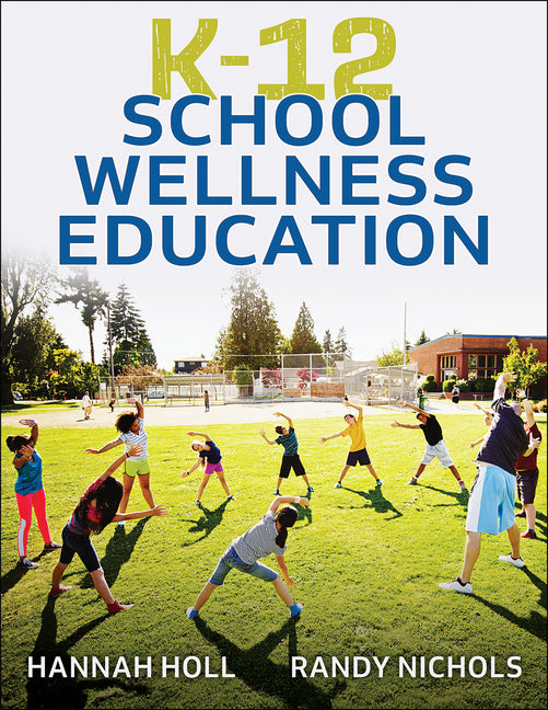K-12 School Wellness Education