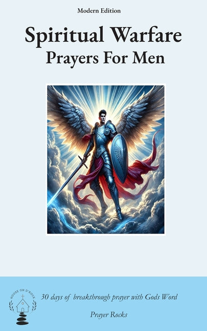 Spiritual Warfare Prayers For Men
