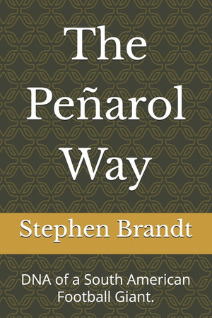 The Peñarol Way