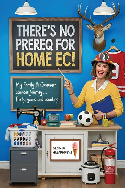 There's No Prereq for Home Ec!