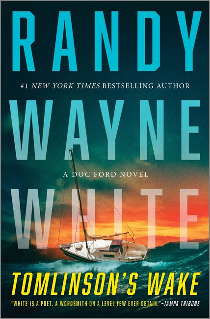 Tomlinson's Wake: A Doc Ford Novel (Original)