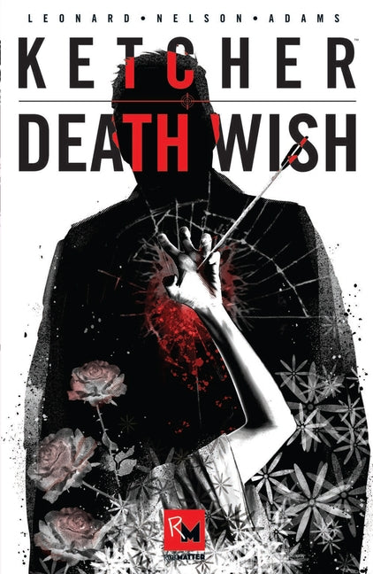 Ketcher: Death Wish