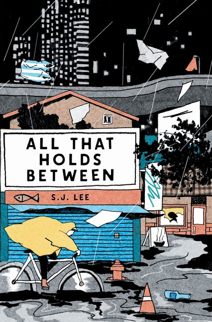 All That Holds Between