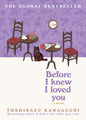 Before I Knew I Loved You: A Cozy Magical Realism Novel of Time Travel, Love, and Memory, Set in a Fabled Tokyo Café (Original)