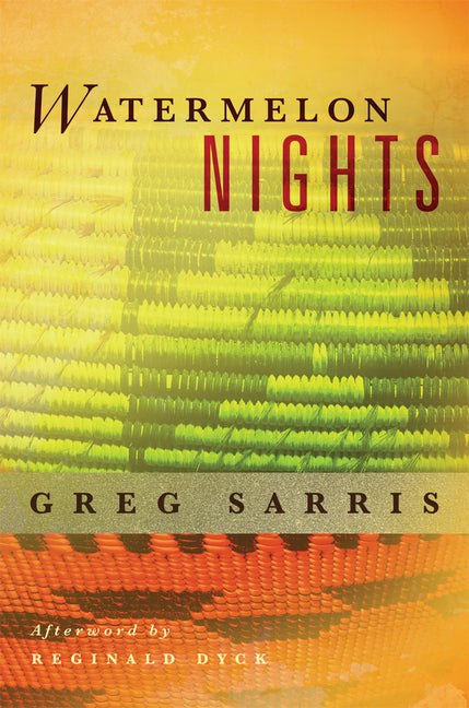 Watermelon Nights: Volume 73 (First Edition, Reissue, New Preface and Afterword)