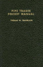Pipe Trades Pocket Manual (Revised)
