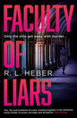 Faculty of Liars: A Seductive Dark Academia Psychological Thriller
