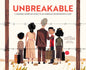Unbreakable: A Japanese American Family in an American Incarceration Camp