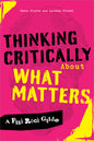 Thinking Critically about What Matters: A Punk Rock Guide