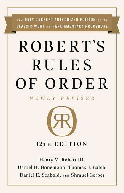 Robert's Rules of Order Newly Revised, 12th Edition (Revised)