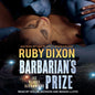 Barbarian's Prize: A Scifi Alien Romance