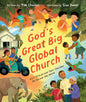 God's Great Big Global Church: Visit 10 Kids and Their Churches All Around the World