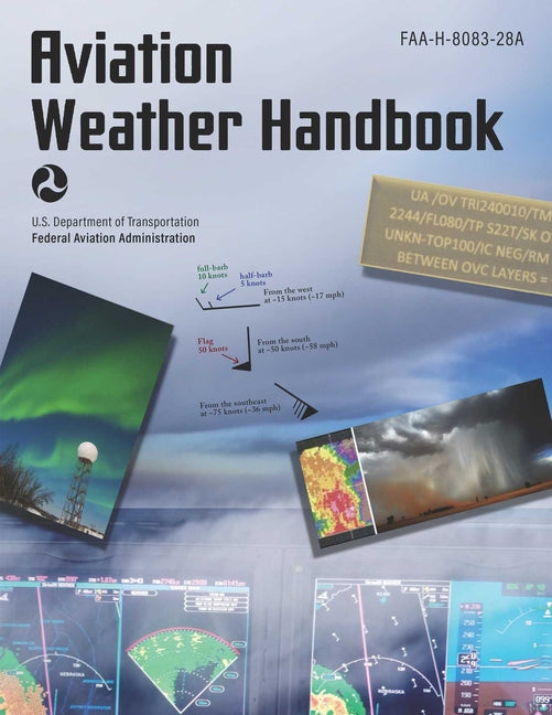 Aviation Weather Handbook (2025): Faa-H-8083-28a