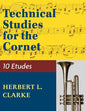 Technical Studies for the Cornet: (English, German and French Edition) (Reprint)