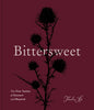 Bittersweet: The Five Tastes of Dessert and Beyond (a Baking Book)
