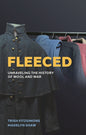 Fleeced: Unraveling the History of Wool and War