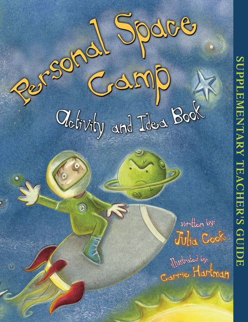 Personal Space Camp Activity and Idea Book (Teacher's Guide)