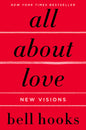 All about Love: New Visions