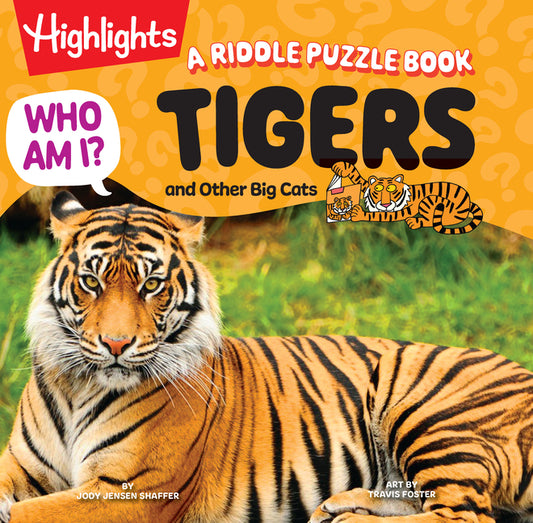 Who Am I? Tigers and Other Big Cats: Read-Aloud Animal Book for Kids Featuring Big Cat Guessing Games, Puzzles and Facts, Wild Cat Animal Encyclopedia