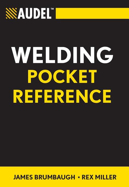 Audel Welding Pocket Reference
