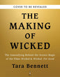The Making of Wicked: The Amazafying Behind-The-Scenes Magic of the Films Wicked & Wicked: For Good