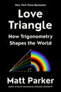 Love Triangle: How Trigonometry Shapes the World