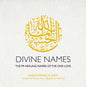Divine Names: The 99 Healing Names of the One Love (Anniversary)