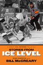 Stories from Ice Level: A Great NHL Referee Tells All