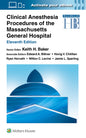 Clinical Anesthesia Procedures of the Massachusetts General Hospital: Print + eBook with Multimedia