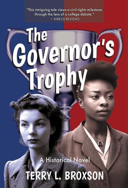 The Governor's Trophy: A Historical Novel
