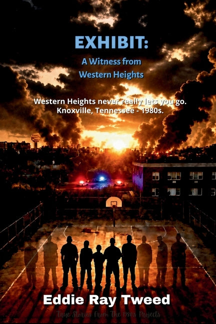 Exhibit: A Witness From Western Heights