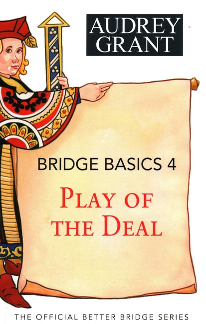 Bridge Basics 4: Play of the Deal