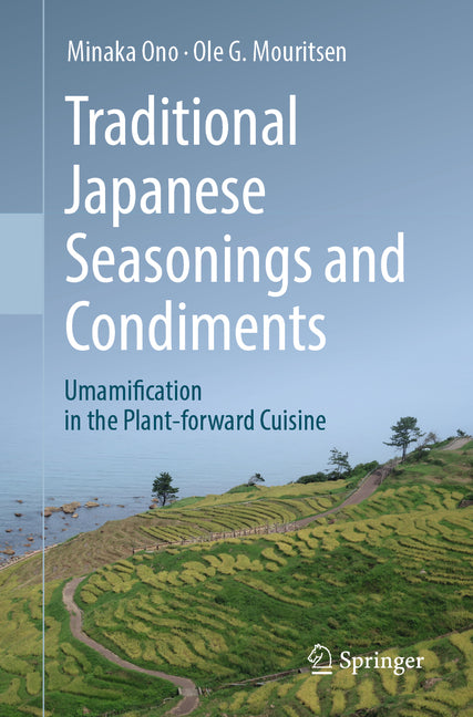 Traditional Japanese Seasonings and Condiments: Umamification in the Plant-Forward Cuisine