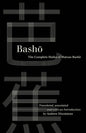 Basho: The Complete Haiku of Matsuo Basho