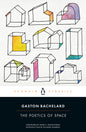 The Poetics of Space (Revised)