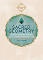 Sacred Geometry (Conscious Guides): How to Use Cosmic Patterns to Power Up Your Life
