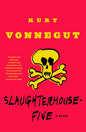 Slaughterhouse-Five: Or the Children's Crusade, a Duty-Dance with Death