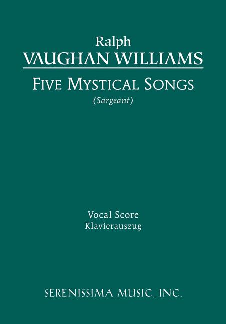 Five Mystical Songs: Vocal score (Sargeant)