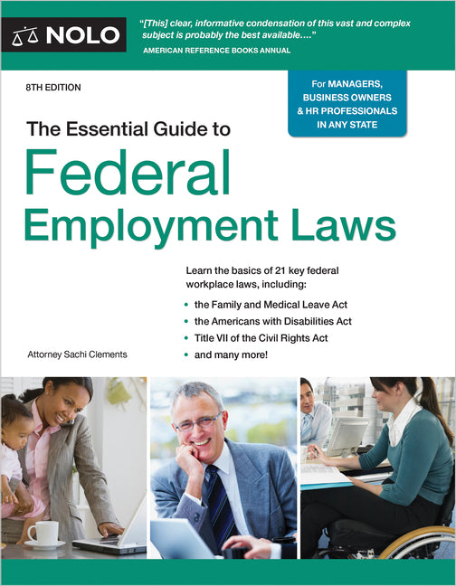 The Essential Guide to Federal Employment Laws (Eight)