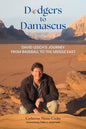 Dodgers to Damascus: David Lesch's Journey from Baseball to the Middle East