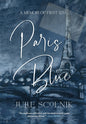 Paris Blue: A Memoir of First Love