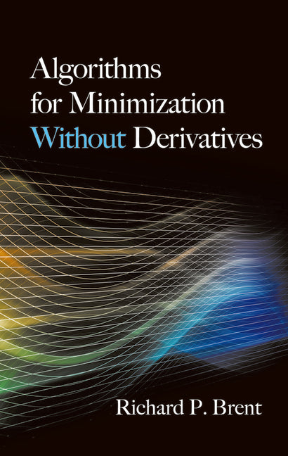 Algorithms for Minimization Without Derivatives