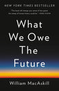 What We Owe the Future