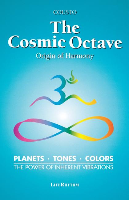 The Cosmic Octave: Origin of Harmony (REV)